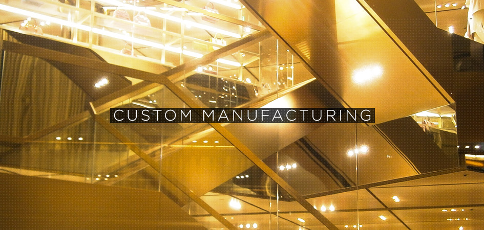 Custom Manufacturing